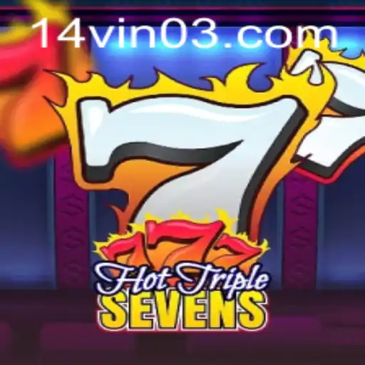 Descubra o Fascínio do Jogo HotTripleSevens com a Palavra-Chave 14VIN