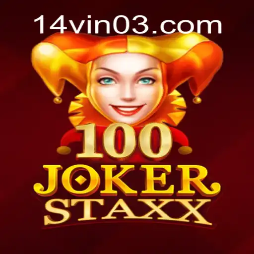 Exploração Detalhada de 100JokerStaxx e as Vibrações do 14VIN